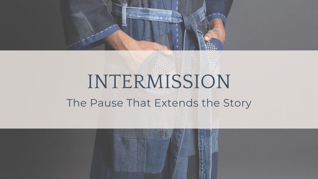 Intermission: The Pause That Extends the Story